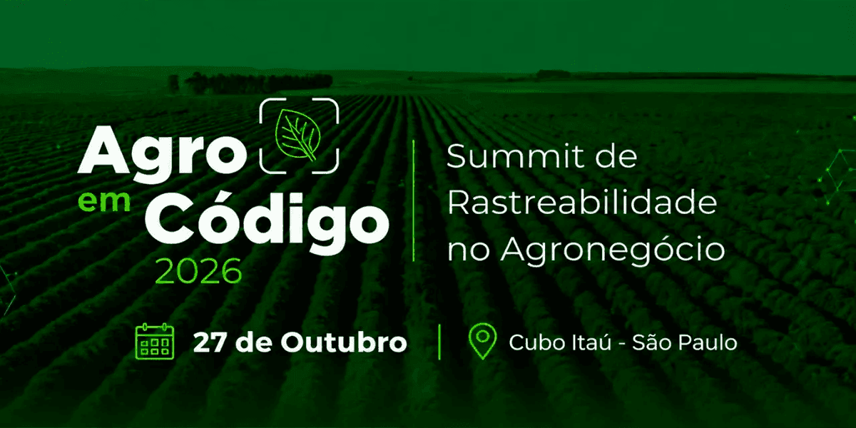 Rastreabilidade pauta o Agro em Código 2026 em São Paulo